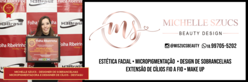 Michele Szucs - Designer de sobrancelhas, micropigmentadora e designer de cílios