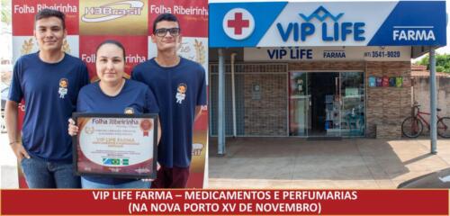 VIP LIFE Farma - Medicamentos e perfumarias (na Nova Porto XV de Novembro)